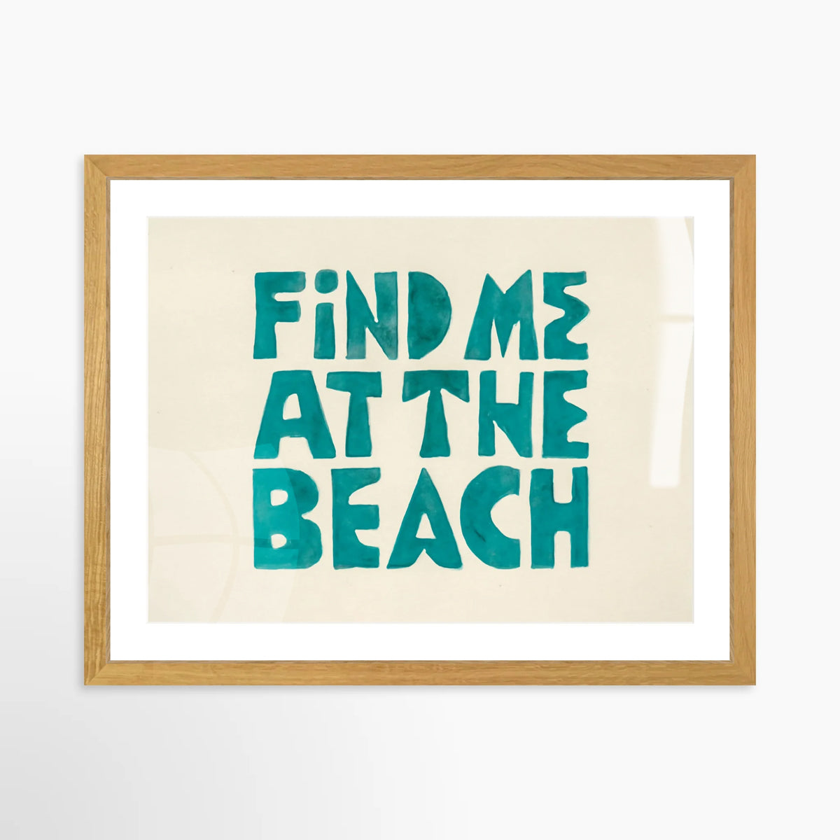 Find Me at The Beach Print